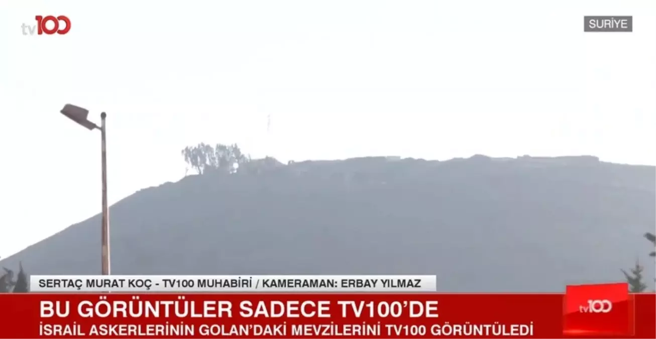 İsrail askerlerinin Golan'daki mevzileri ilk kez tv100 tarafından görüntülendi