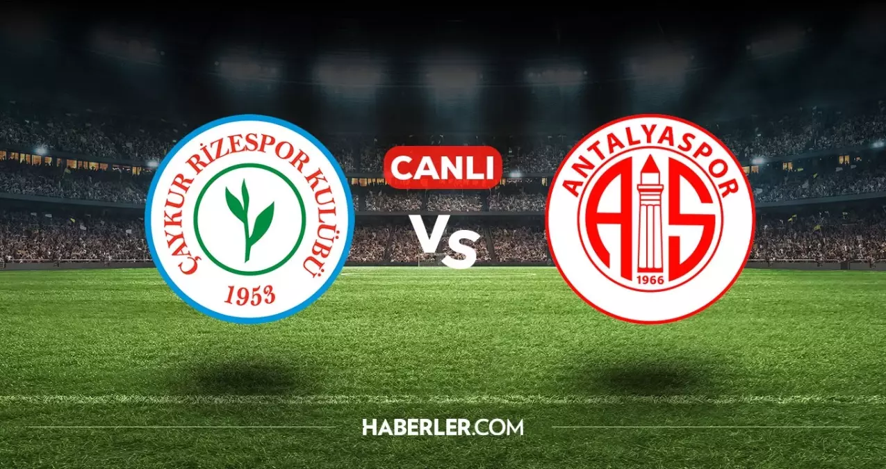 Rizespor Antalyaspor maçı CANLI izle! Rizespor Antalyaspor maçı canlı yayın nerede ve nasıl izlenir?