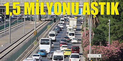 1,5 Milyonu aştık