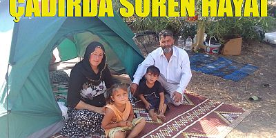  Çadırda süren hayat