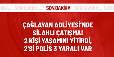 Çağlayan Adliyesi'nde silahlı saldırı