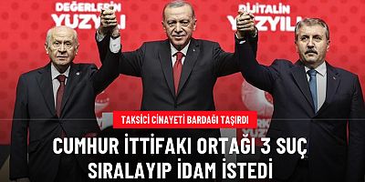 Destici, 3 suç için idam istedi