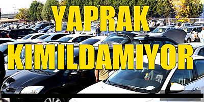 İkinci el durma noktasında