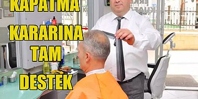 Kapatma kararına tam destek