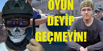 OYUN DEYİP GEÇMEYİN!