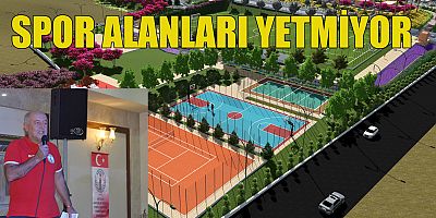 Spor alanları yetmiyor