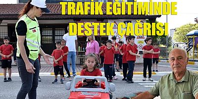 Trafik eğitiminde destek çağrısı