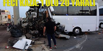 Tur midibüsü bariyere çarptı: 1 ölü, 20 yaralı