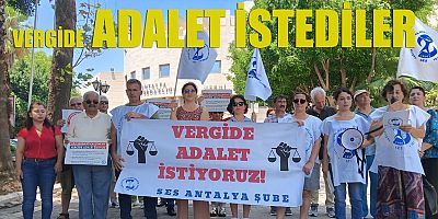 Vergide adalet istediler